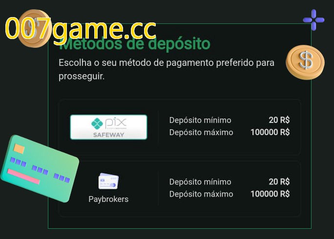 O cassino 007game.ccbet oferece uma grande variedade de métodos de pagamento
